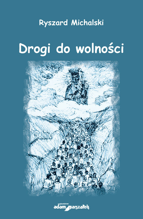 Image of Drogi do wolności