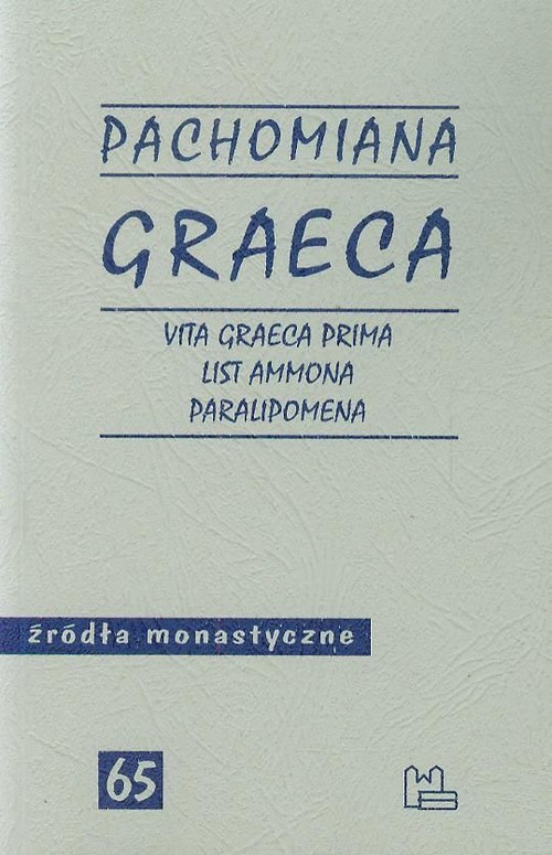 Image of Pachomiana Graeca Vita Graeca Prima List Ammona Paralipomena 65