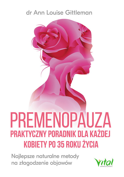 Image of Premenopauza praktyczny poradnik dla każdej kobiety po 35 roku życia