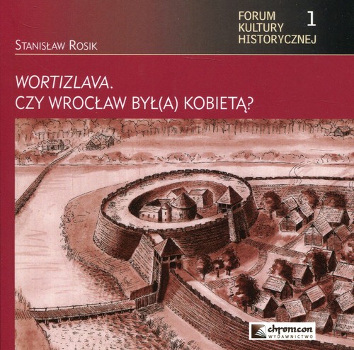Image of Wortizlava czy Wrocław był(a) kobietą?
