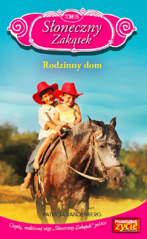 Image of Słoneczny Zakątek Tom 13 Rodzinny dom