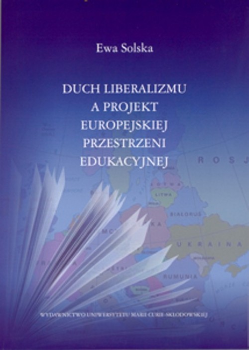 Image of Duch liberalizmu a projekt europejskiej przestrzeni edukacyjnej