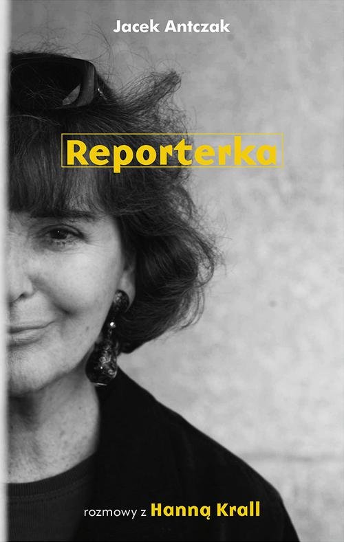 Image of Reporterka. Rozmowy z Hanną Krall