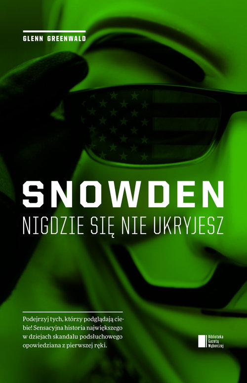 Image of Snowden. Nigdzie się nie ukryjesz