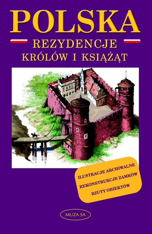 Image of Polska. Rezydencje królów i książąt