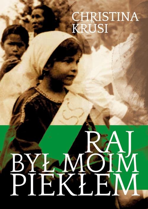 Image of Raj był moim piekłem