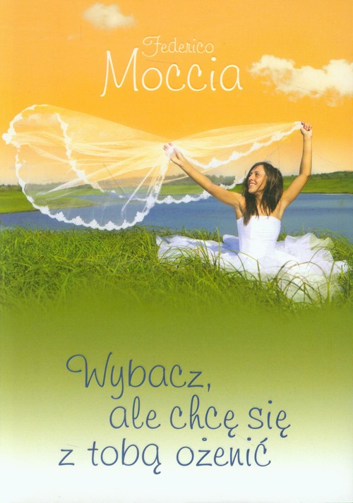 Image of Wybacz, ale chcę się z tobą ożenić