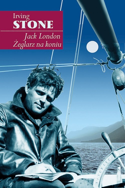 Image of Jack London Żeglarz na koniu
