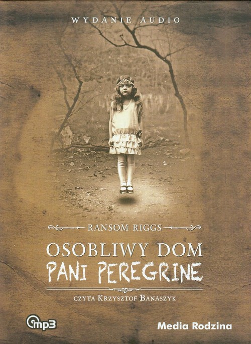 Image of Osobliwy dom pani Peregrine. Audiobook