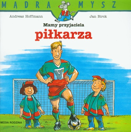 Image of Mamy przyjaciela piłkarza