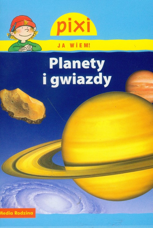 Image of Pixi. Ja wiem! Planety i gwiazdy