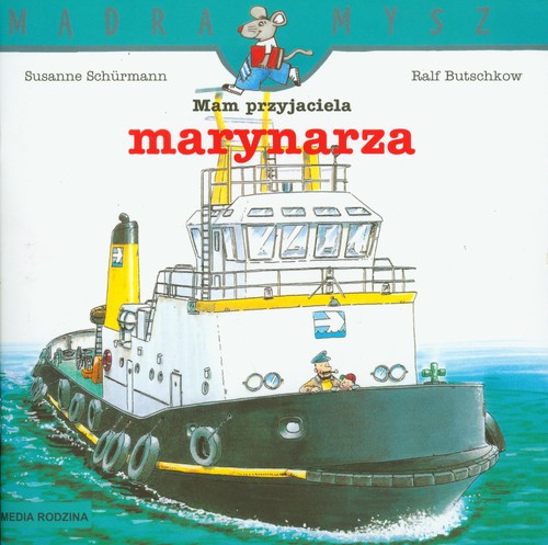 Image of Mam przyjaciela marynarza. Mądra mysz