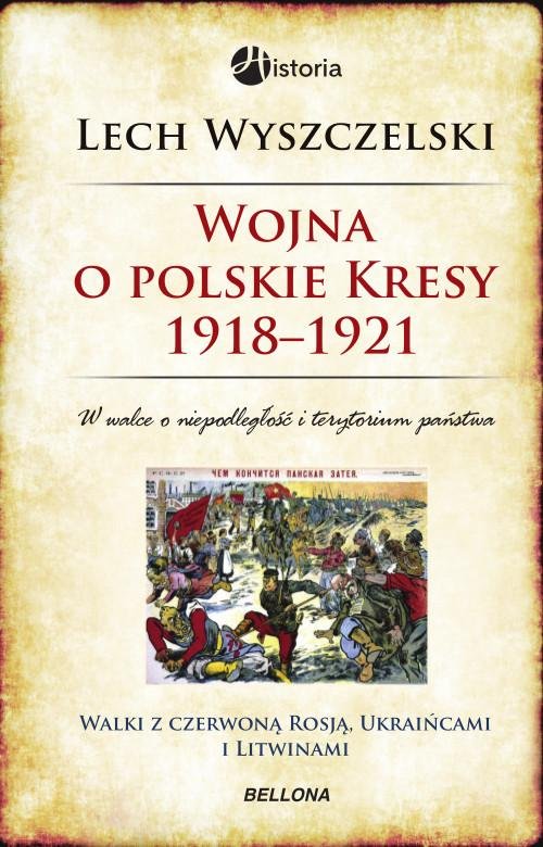 Image of Wojna o polskie Kresy 1918-1921
