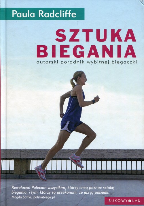 Image of Sztuka biegania autorski poradnik wybitnej biegaczki