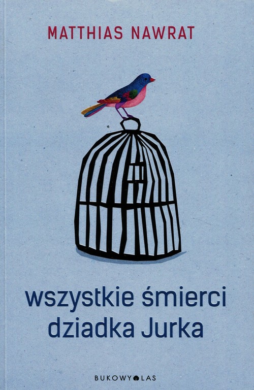 Image of Wszystkie śmierci dziadka Jurka
