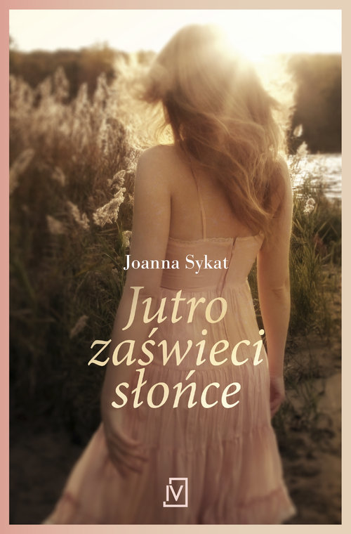 Image of Jutro zaświeci słońce