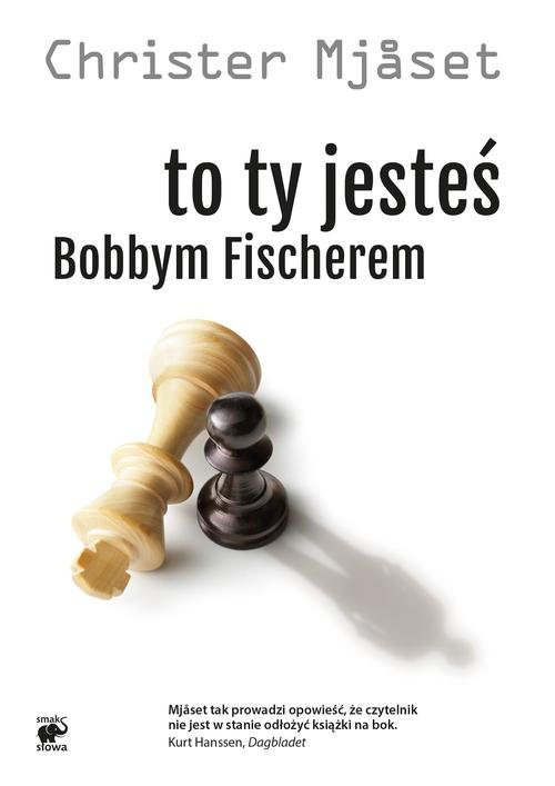 Image of To Ty jesteś Bobbym Fischerem