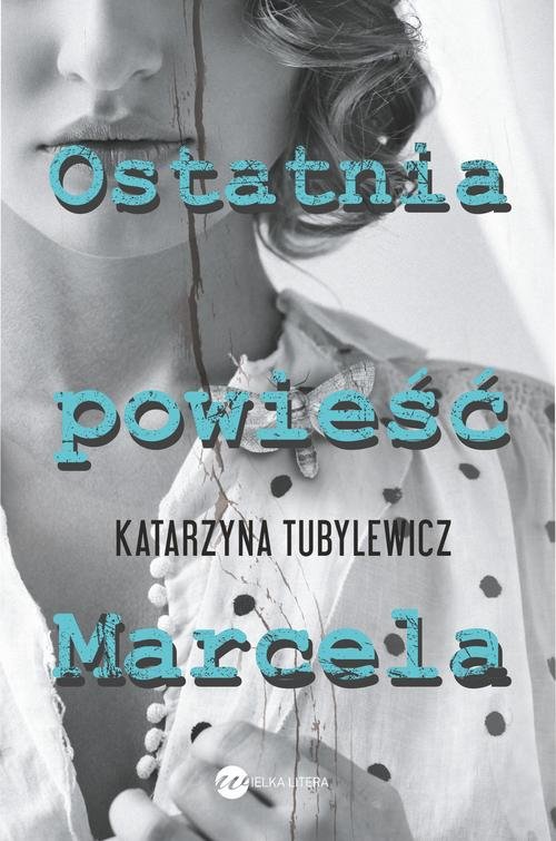 Image of Ostatnia powieść Marcela