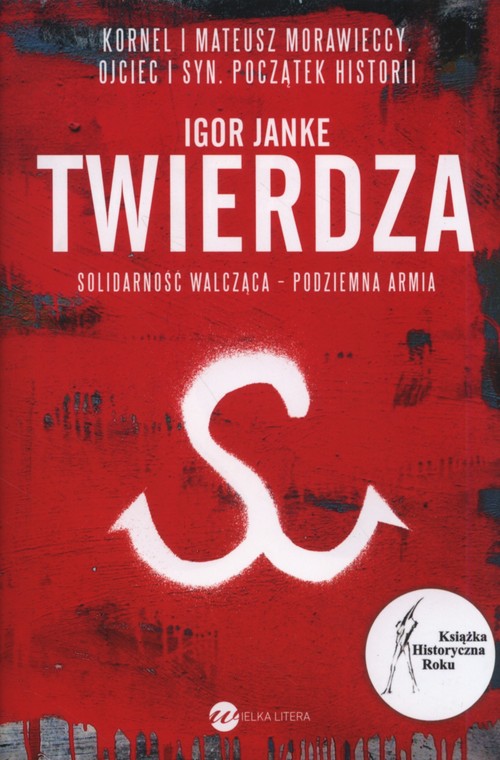 Image of Twierdza. Solidarność walcząca - podziemna armia