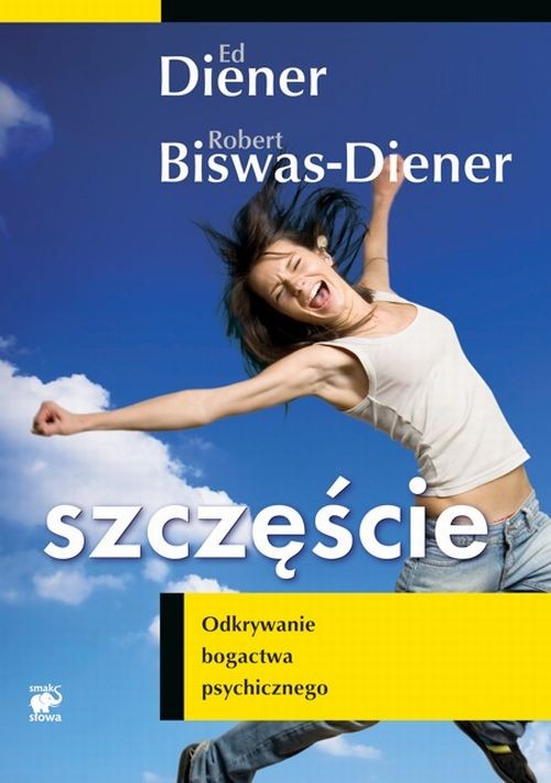 Image of Szczęście. Odkrywanie bogactwa psychicznego