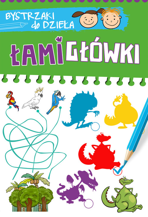 Image of Bystrzaki do dzieła. Łamigłówki