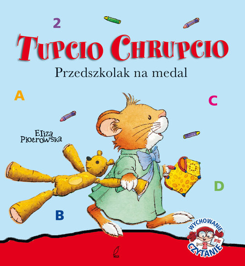 Image of Tupcio Chrupcio. Przedszkolak na medal