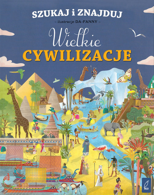 Image of Szukaj i znajduj. Wielkie cywilizacje