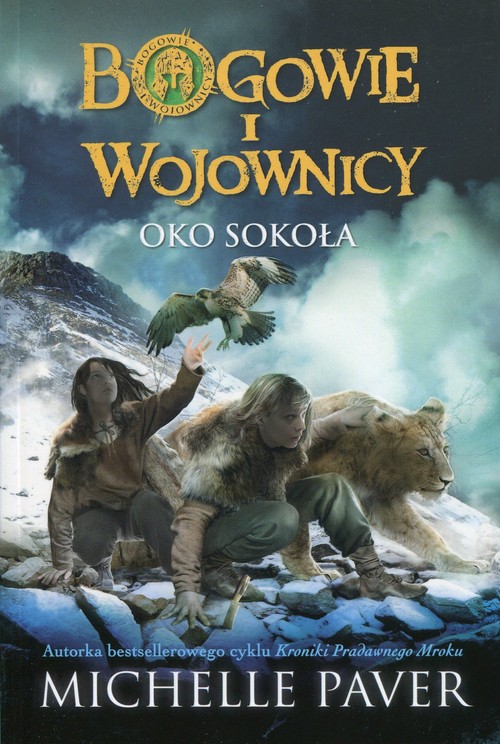Image of Bogowie i wojownicy. Tom 3. Oko Sokoła