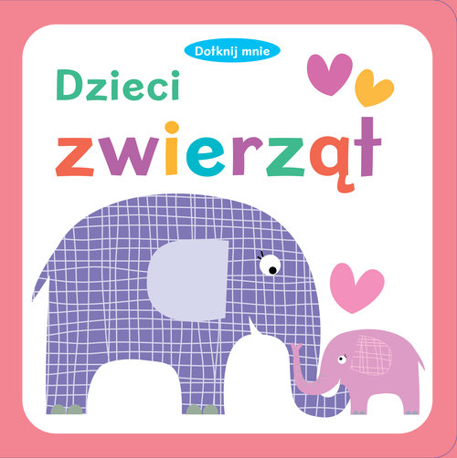 Image of Dotknij mnie Dzieci zwierząt