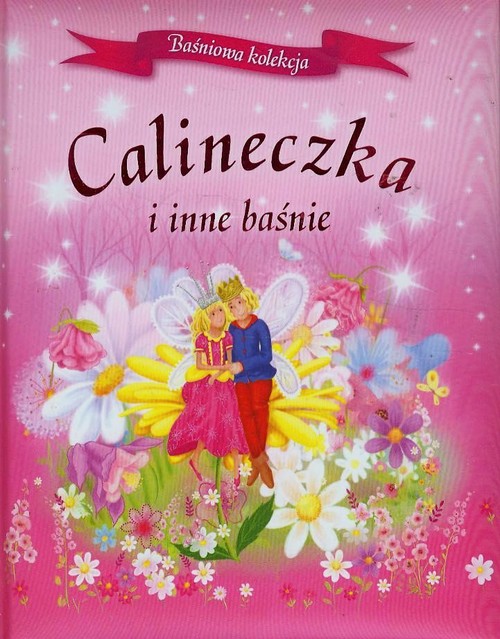 Image of Calineczka i inne baśnie