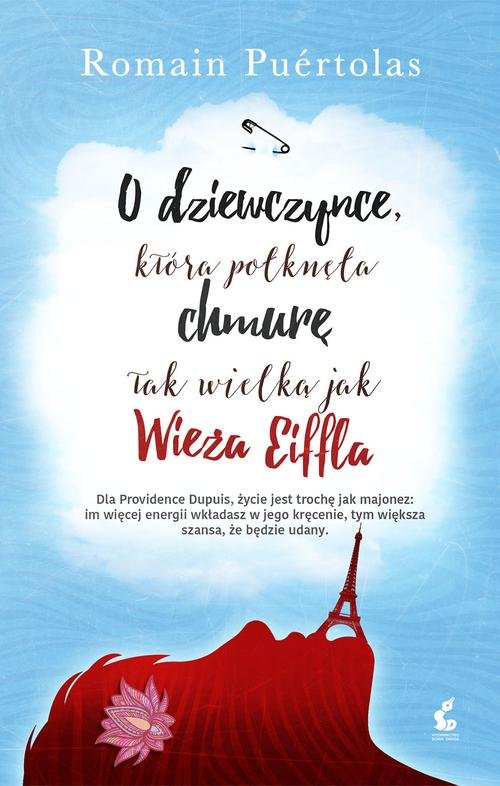 Image of O dziewczynce, która połknęła chmurę tak wielką jak wieża Eiffla