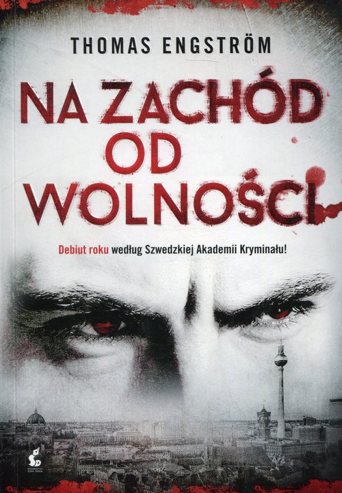 Image of Na zachód od wolności