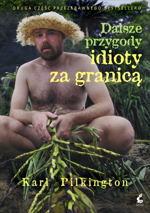 Image of Dalsze przygody idioty za granicą