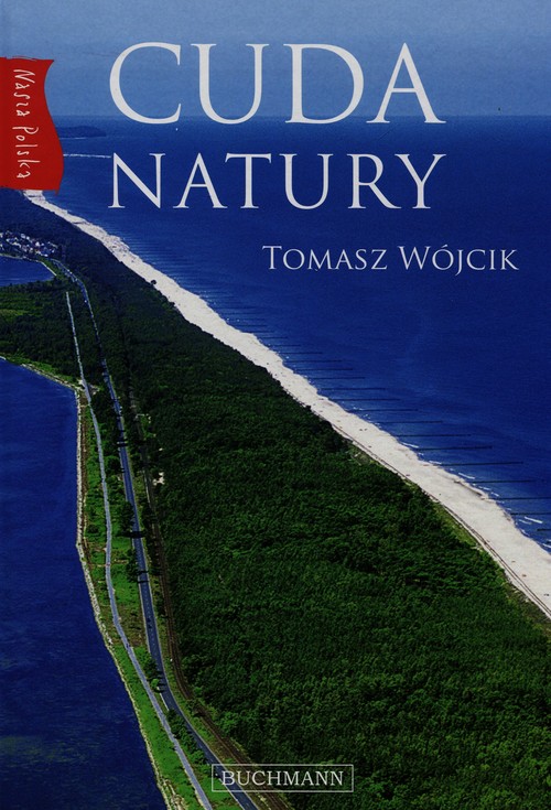 Image of Nasza Polska. Cuda natury