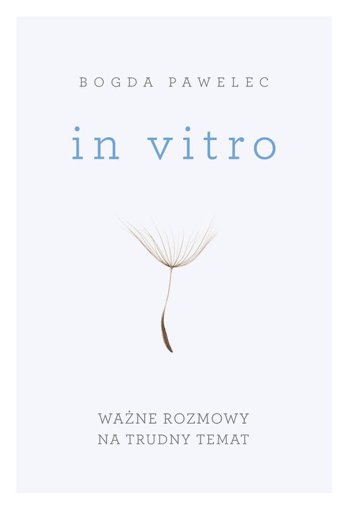 Image of In vitro. Ważne rozmowy na trudny temat