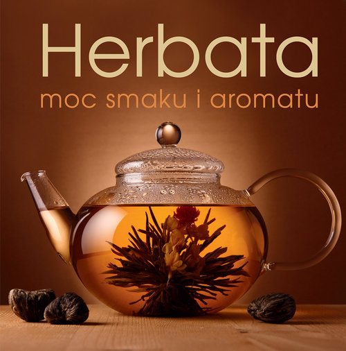 Image of Herbata moc smaku i aromatu