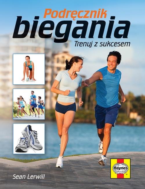 Image of Podręcznik biegania. Trenuj z sukcesem