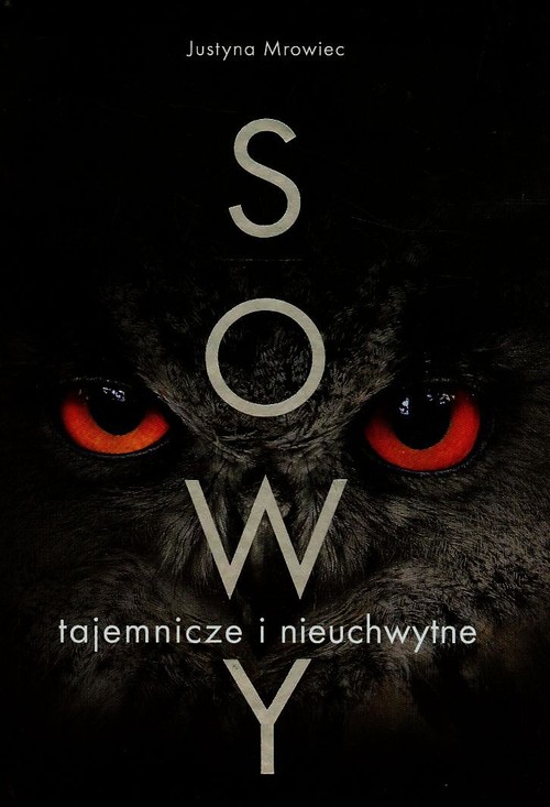 Image of Sowy tajemnicze i nieuchwytne