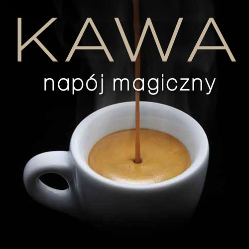 Image of Kawa - napój magiczny