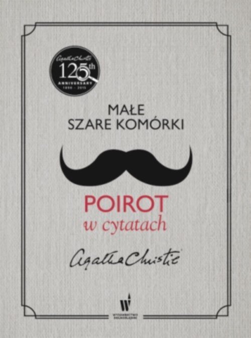 Image of Małe szare komórki. Poirot w cytatach