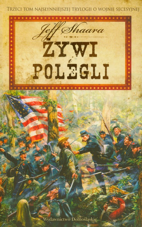 Image of Wojna secesyjna 3. Żywi i polegli