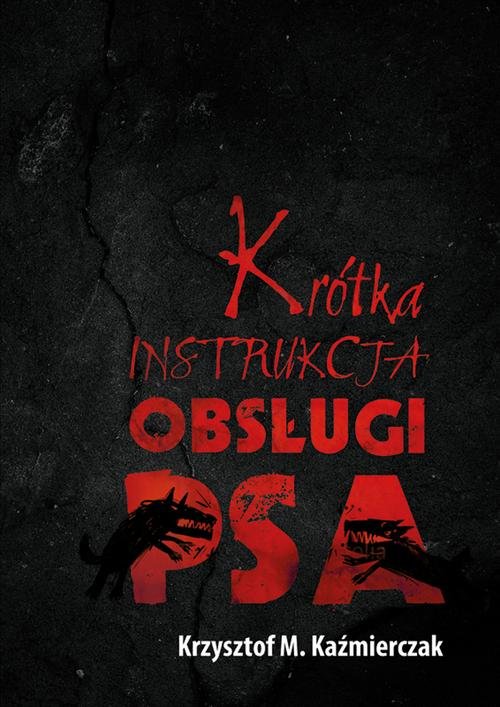 Image of Krótka instrukcja obsługi psa
