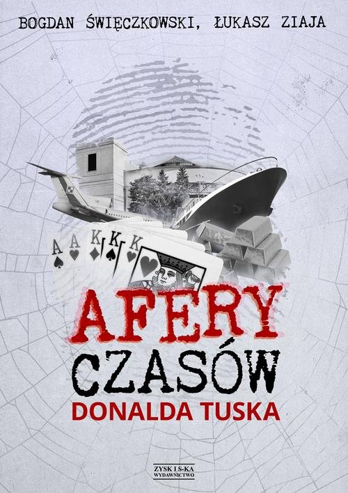 Image of Afery czasów Donalda Tuska