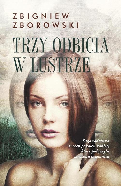 Image of Trzy odbicia w lustrze