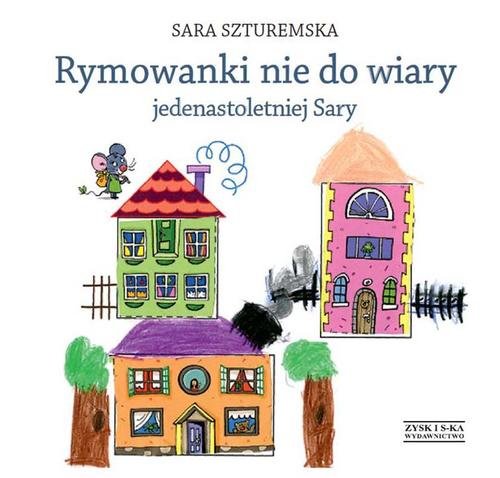 Image of Rymowanki nie do wiary jedenastoletniej Sary