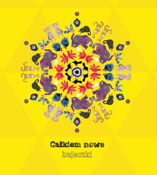 Image of Całkiem nowe bajeczki