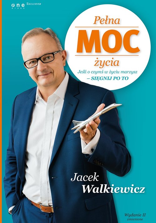Image of Pełna MOC życia. Jeśli o czymś w życiu marzysz sięgnij po to