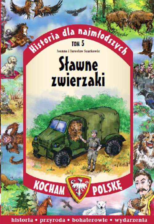 Image of Historia dla najmłodszych. Tom 5. Sławne zwierzaki