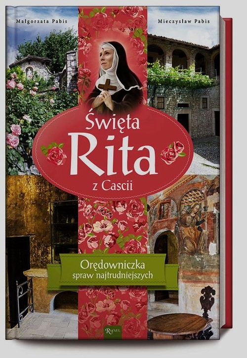 Image of Święta Rita z Cascii. Orędowniczka spraw najtrudniejszych
