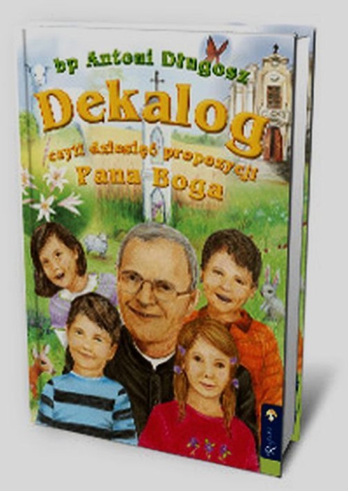 Image of Dekalog czyli dziesięć propozycji Pana Boga